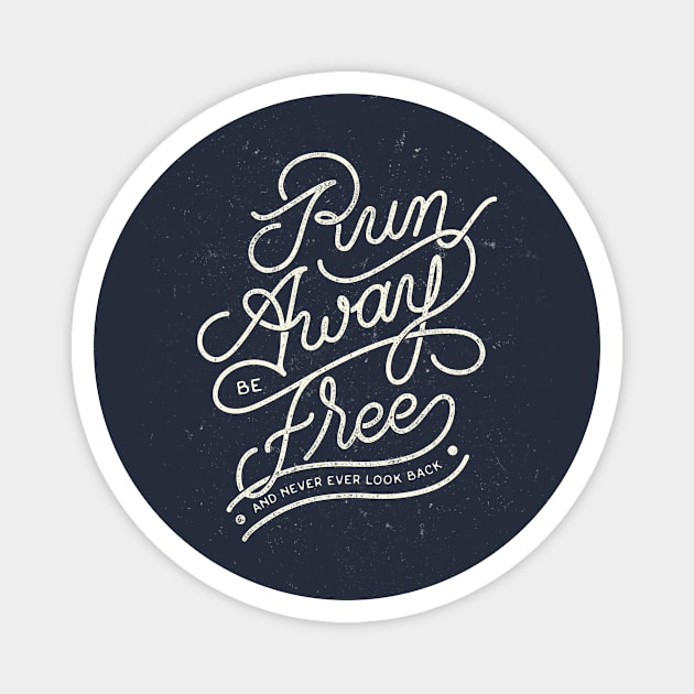 Run Away and Be Free Magnet by Jasmine Chang Art